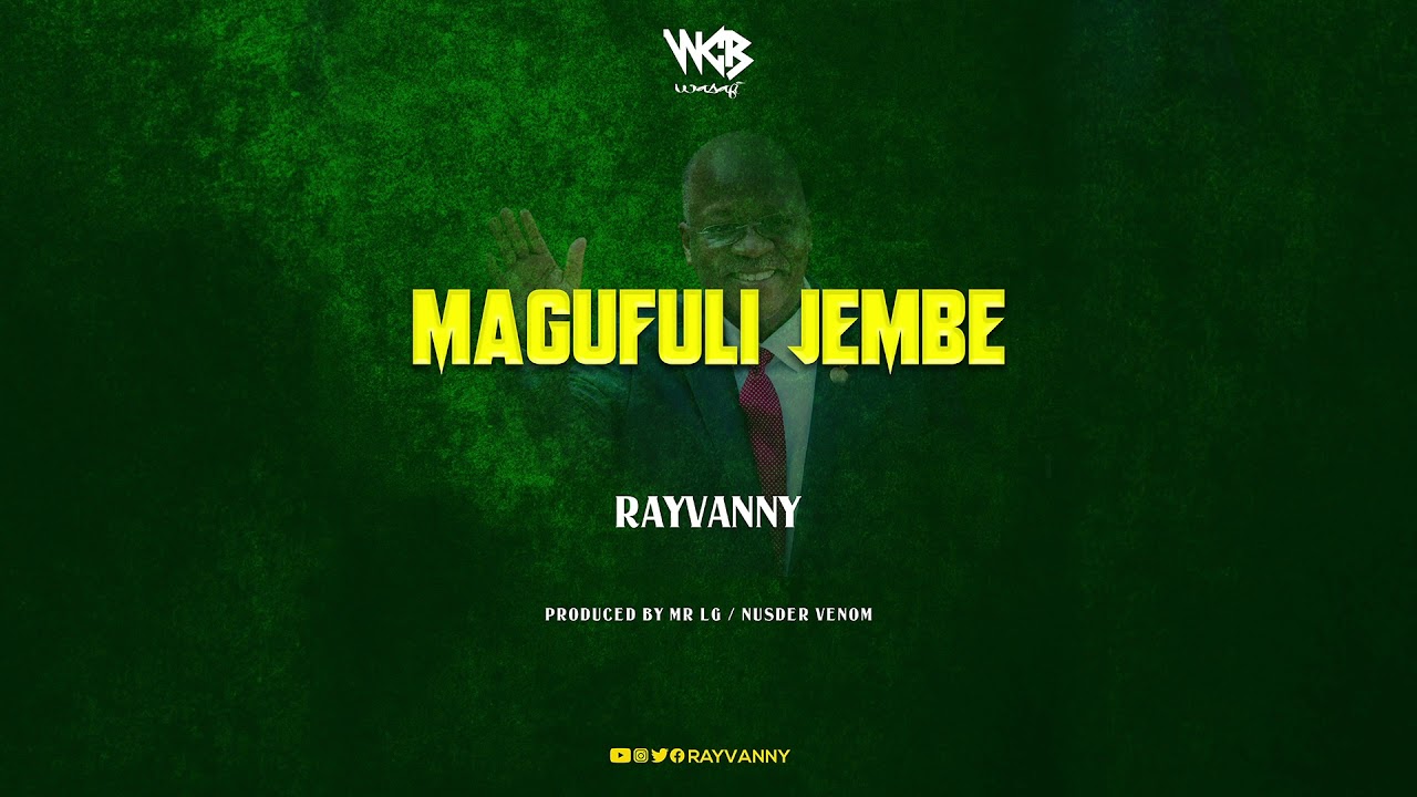 RAYVANNY Magufuli Jembe cover image
