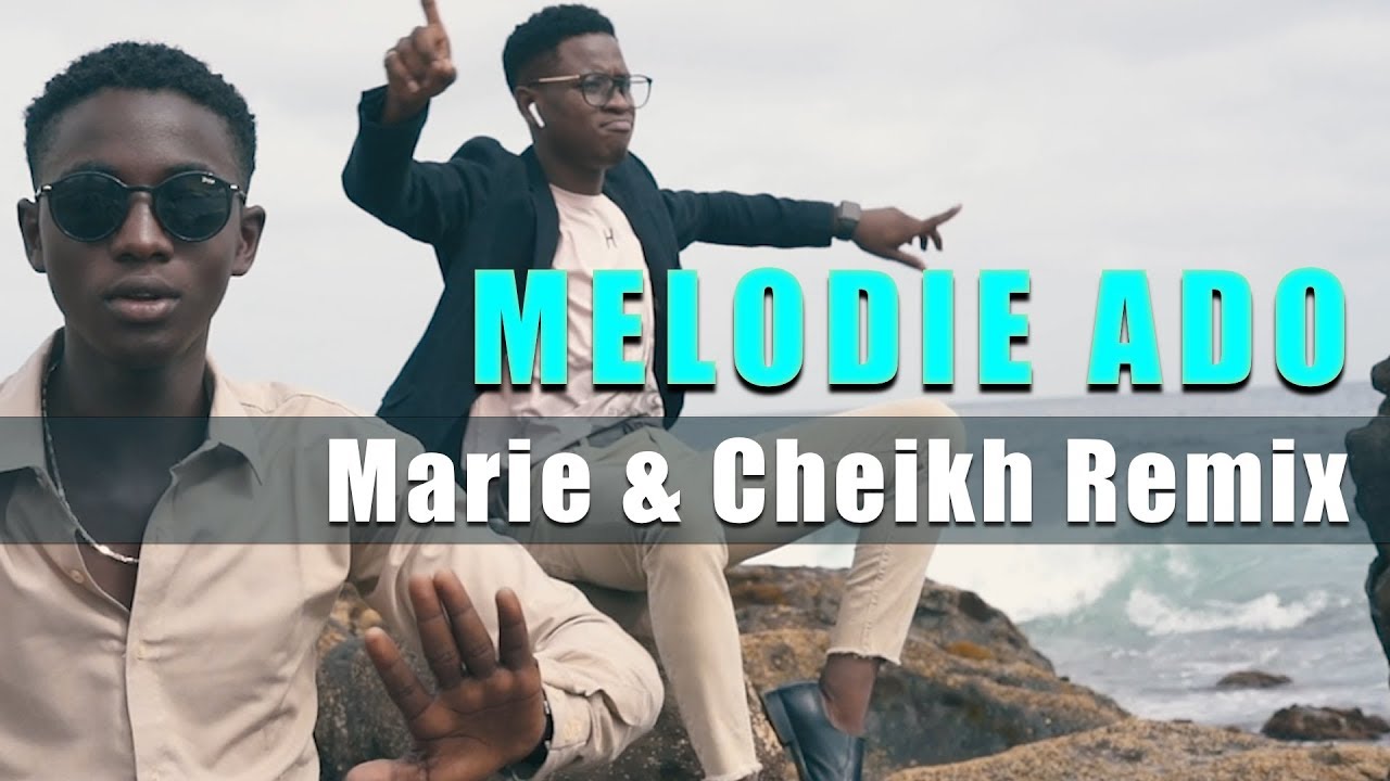 MéLODIE ADO Marie & Cheikh (Remix) cover image