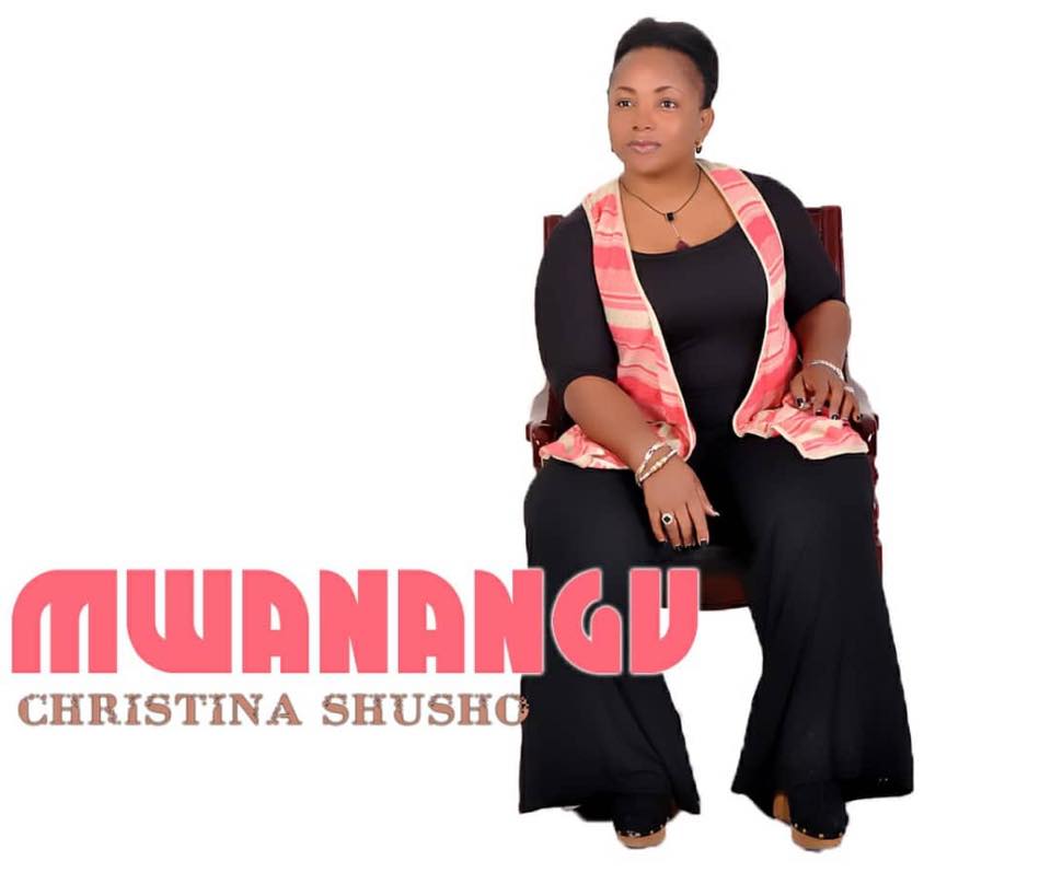 CHRISTINA SHUSHO Mwanangu cover image