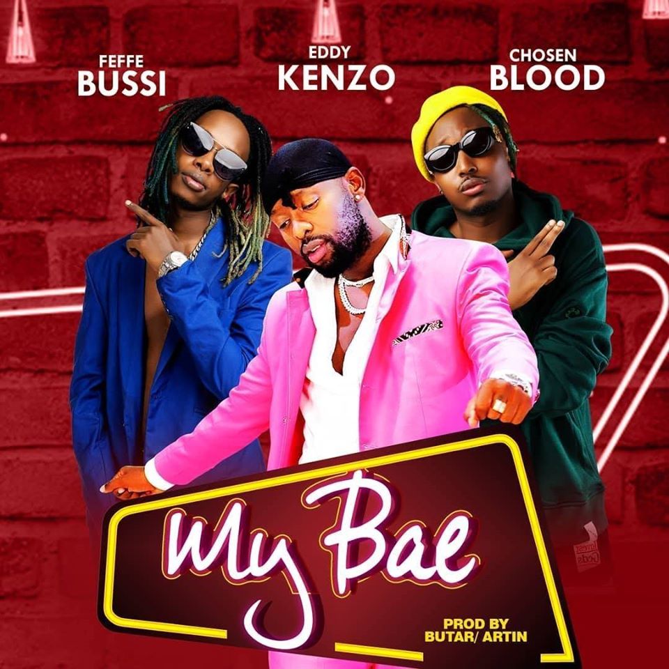Feffe Bussi - My Bae Lyrics (Ft. Chozen Blood, Eddy Kenzo) | AfrikaLyrics