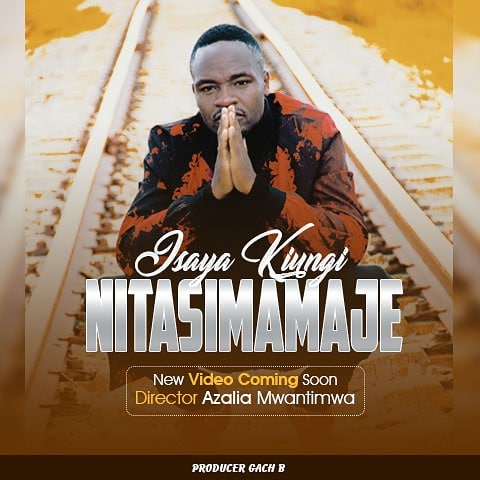 ISAYA KIUNGI Nitasimamaje cover image