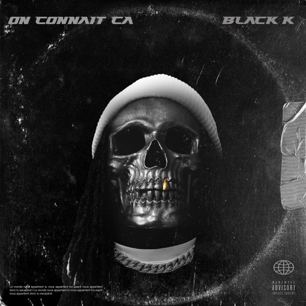 BLACK K On Connaît Ça cover image