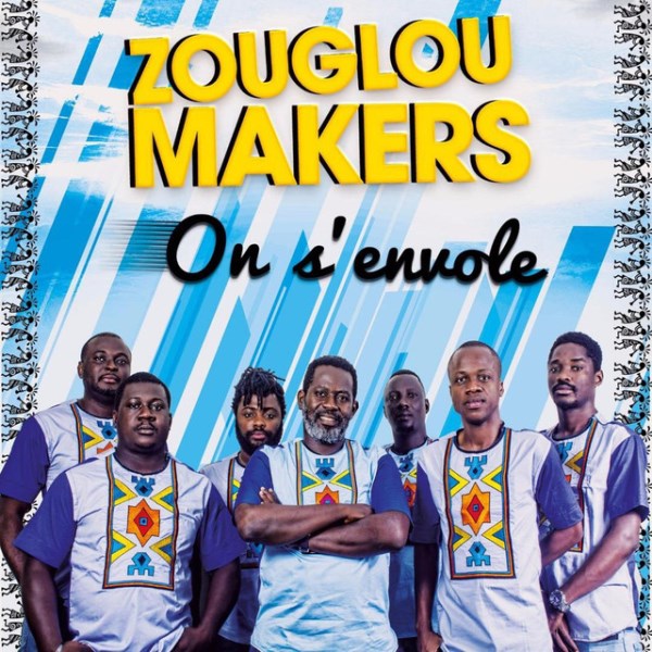 ZOUGLOU MAKERS On s'envole cover image
