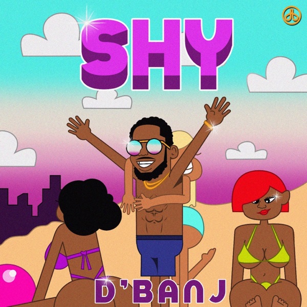 D Banj Shy Lyrics Afrikalyrics