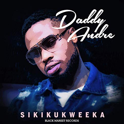 DADDY ANDRE Sikikukweeka cover image