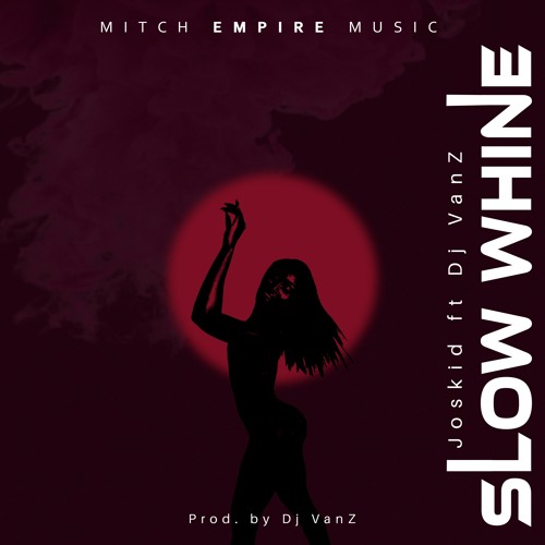 JOSKID CHIZCHEESE Slow Whine cover image