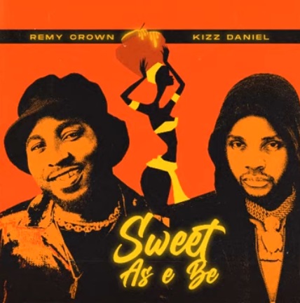 REMY CROWN Sweet As E Be cover image