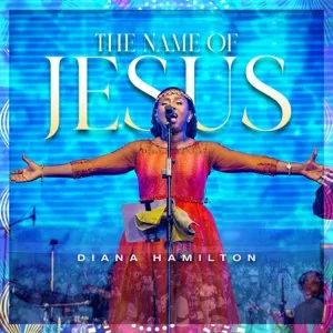 in the name of jesus lyrics by diana hamilton