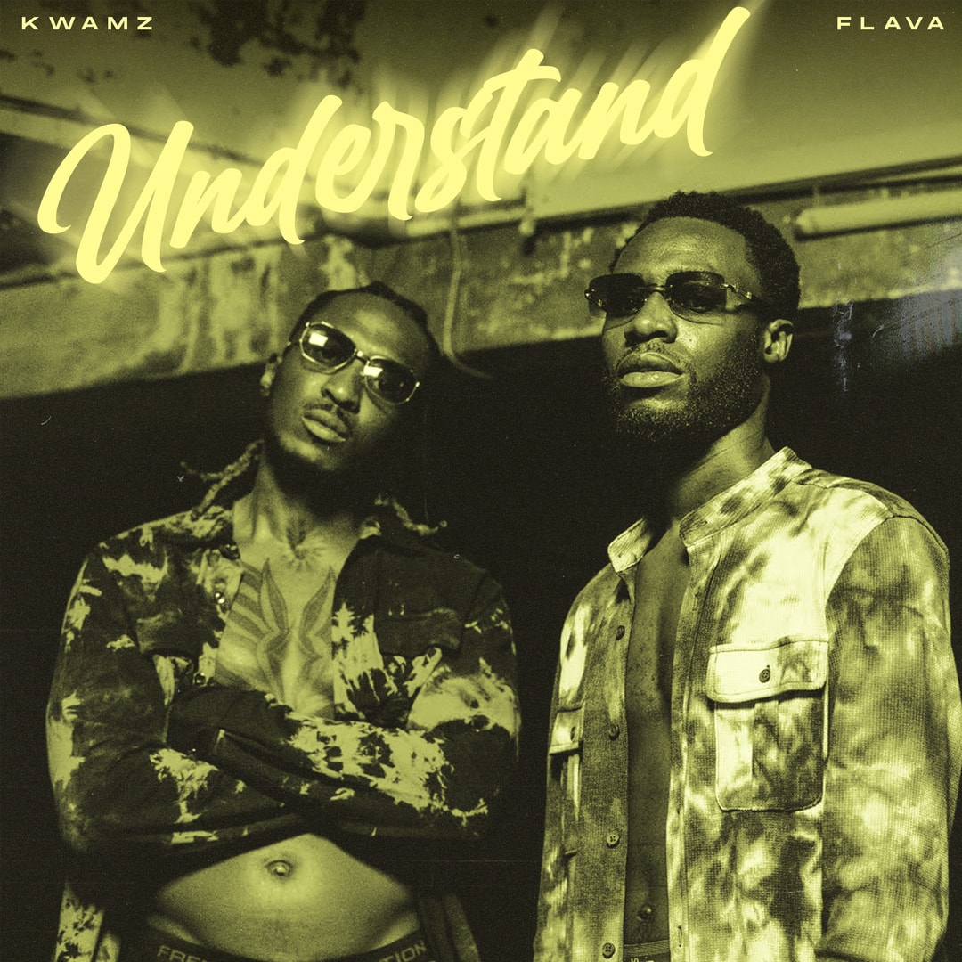 KWAMZ & FLAVA Understand cover image