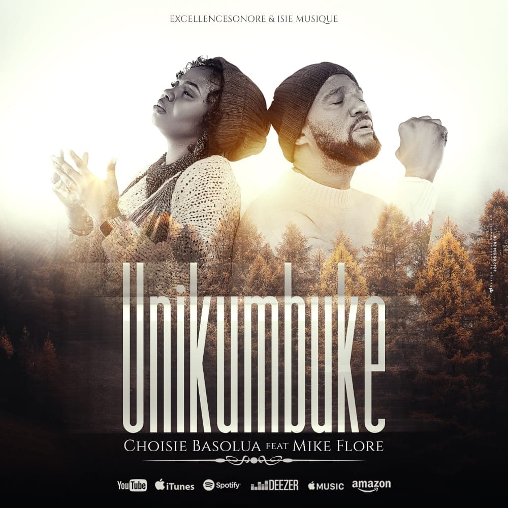 Choisie Basolua Unikumbuke Lyrics Ft Mike Flor Mulumba Afrikalyrics