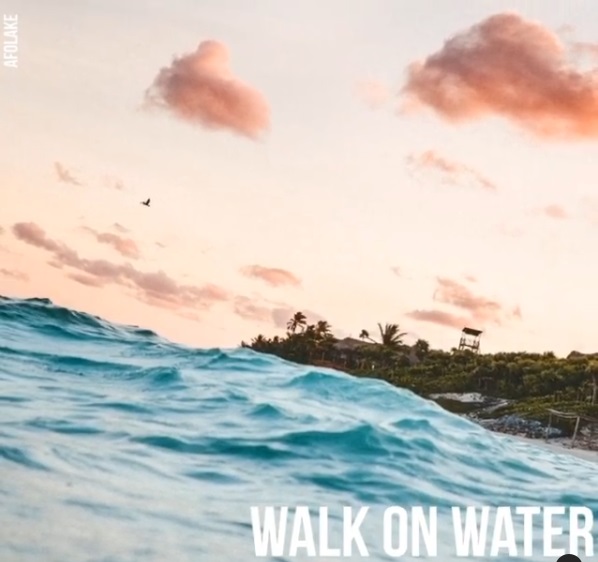 AFOLAKE Walk On Water cover image